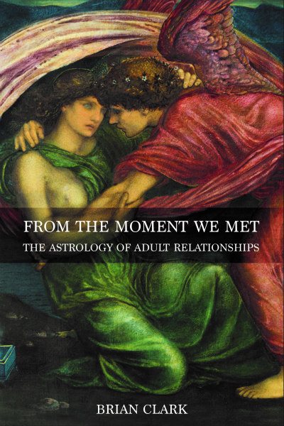 from the moment we met astrology books brian clark 400x600